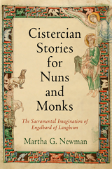 Cistercian Stories for Nuns and Monks - Martha G. Newman