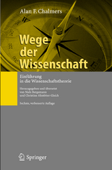 Wege der Wissenschaft - Chalmers, Alan F.; Bergemann, Niels; Altstötter-Gleich, Christine