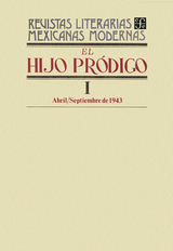 El hijo pr&oacute;digo I, abril-septiembre de 1943 - Varios Autores