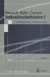 Volkswirtschaftslehre 1 - Horst Hanusch, Thomas Kuhn, UWE CANTNER, A. Greiner, J. Kr&uuml;ger