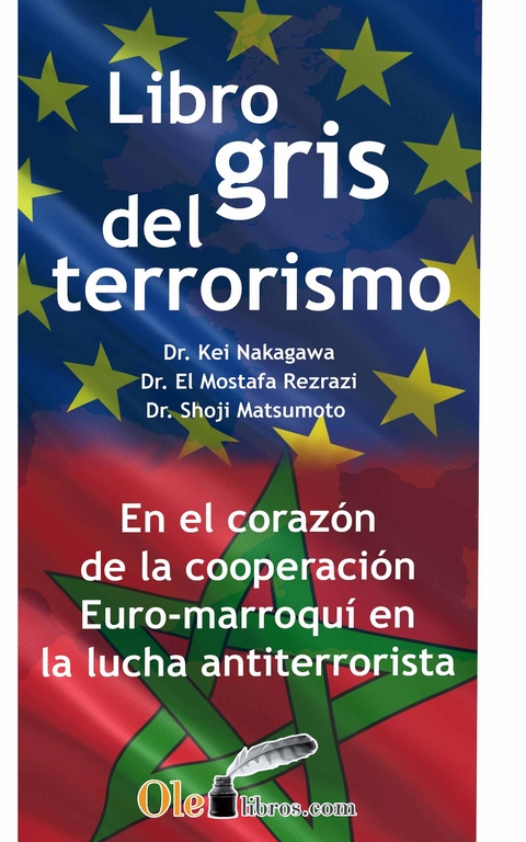 El libro gris del terrorismo - Kei Nakagawa, Mostafa Rezrazi, Shoji Matsumoto