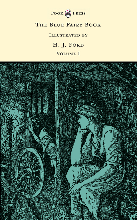 The Blue Fairy Book  - Illustrated by H. J. Ford  - Volume I - Andrew Lang