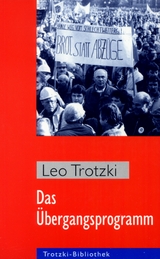 Das &Uuml;bergangsprogramm - Leo Trotzki
