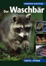 Der Waschb&auml;r - Ulf Hohmann, Ingo Bartussek