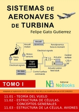 Sistemas de aeronaves de turbina - Felipe Gato Gutiérrez, Ángel Mario Gato Gutiérrez