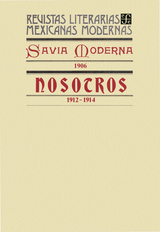 Savia Moderna, 1906. Nosotros, 1912-1914 - Varios Autores