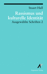 Rassismus und kulturelle Identit&auml;t - Stuart Hall