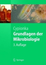 Grundlagen der Mikrobiologie - Heribert Cypionka