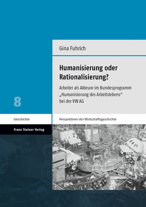 Humanisierung oder Rationalisierung? -  Gina Fuhrich