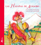 Las haza&ntilde;as de Almagro - Olaya Sanfuentes, Alejandra Vega