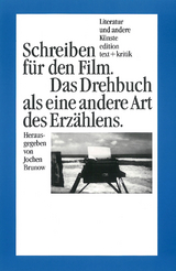 Schreiben f&uuml;r den Film - 