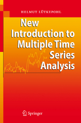 New Introduction to Multiple Time Series Analysis - Helmut L&uuml;tkepohl