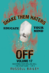 Shake Them Haters off Volume 17 - Russell Bailey
