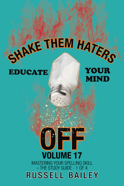 Shake Them Haters off Volume 17 - Russell Bailey