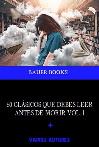 50 Obras Maestras que debes leer antes de morir