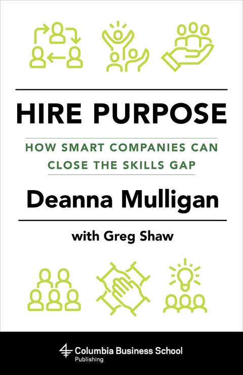 Hire Purpose - Deanna Mulligan, Greg Shaw