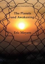 Planets and Awakening -  Eric Meyers