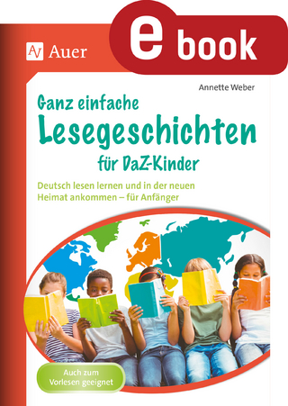 Ganz einfache Lesegeschichten für DaZ-Kinder