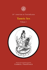 Tantric Sex - Volume 1 - Gabriel Pradiipaka
