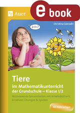 Tiere im Mathematikunterricht der Grundschule 1/2 - Christina Conradin