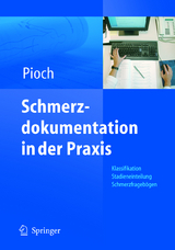 Schmerzdokumentation in der Praxis - Erdmute Pioch