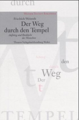 Der Weg durch den Tempel - Friedrich Weinreb
