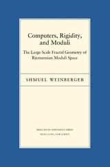 Computers, Rigidity, and Moduli - Shmuel Weinberger