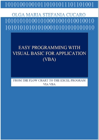 Easy Programming with Visual Basic for Applications (VBA)