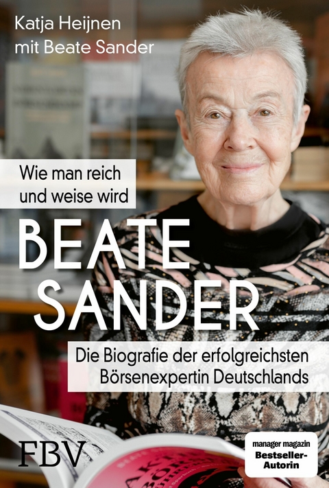 Beate Sander - Wie man reich und weise wird -  Katja Heijnen,  Beate Sander