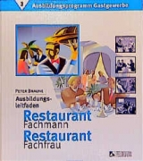 Ausbildungsprogramm Gastgewerbe / Ausbildungsleitfaden Restaurantfachmann /-fachfrau - 