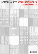 Verkehrslehre des Au&szlig;enhandels - Claus B&ouml;ttger, Christian Winter