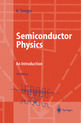 Semiconductor Physics - Karlheinz Seeger