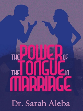 The power of the tongue in marriage.