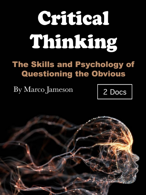 Critical Thinking - Marco Jameson