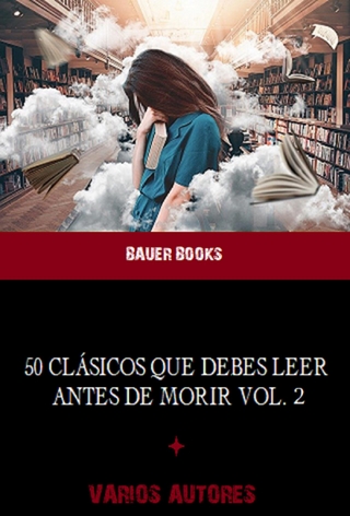 50 Obras Maestras que debes leer antes de morir
