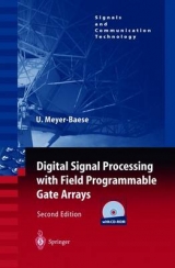 Digital Signal Processing with Field Programmable Gate Arrays - Meyer-Baese, Uwe