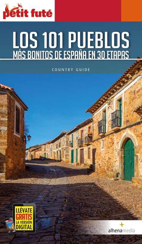 Los 101 pueblos m&aacute;s bonitos de Espa&ntilde;a en 30 etapas - Clemente Corona M&eacute;ndez