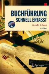 Buchf&uuml;hrung - Schnell erfasst - Gerald Schenk