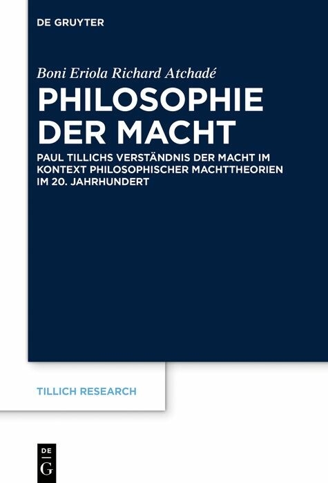 Philosophie der Macht - Boni Eriola Richard Atchad&eacute;