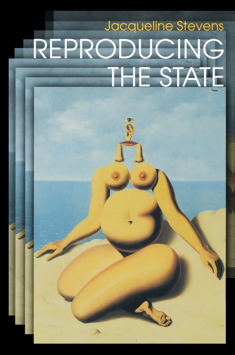 Reproducing the State - Jacqueline Stevens