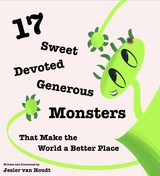 17 Sweet, Devoted, Generous Monsters -  Jesler van Houdt