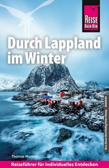 Reise Know-How Reisef&uuml;hrer Durch Lappland im Winter - Thomas Momsen