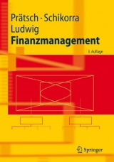 Finanzmanagement - Joachim Pr&auml;tsch, Uwe Schikorra, Eberhard Ludwig