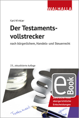 Der Testamentsvollstrecker - Karl Winkler