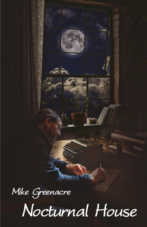 Nocturnal House - Mike Greenacre