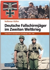 Deutsche Fallschirmj&auml;ger im Zweiten Weltkrieg - Volkmar K&uuml;hn