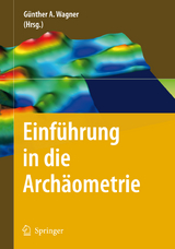 Einf&uuml;hrung in die Arch&auml;ometrie - 