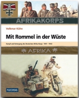 Mit Rommel in der W&uuml;ste - Volkmar K&uuml;hn