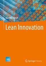 Lean Innovation - G&uuml;nther Schuh