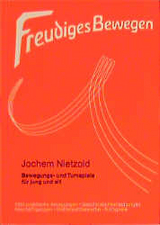 Freudiges Bewegen - Jochem Nietzold